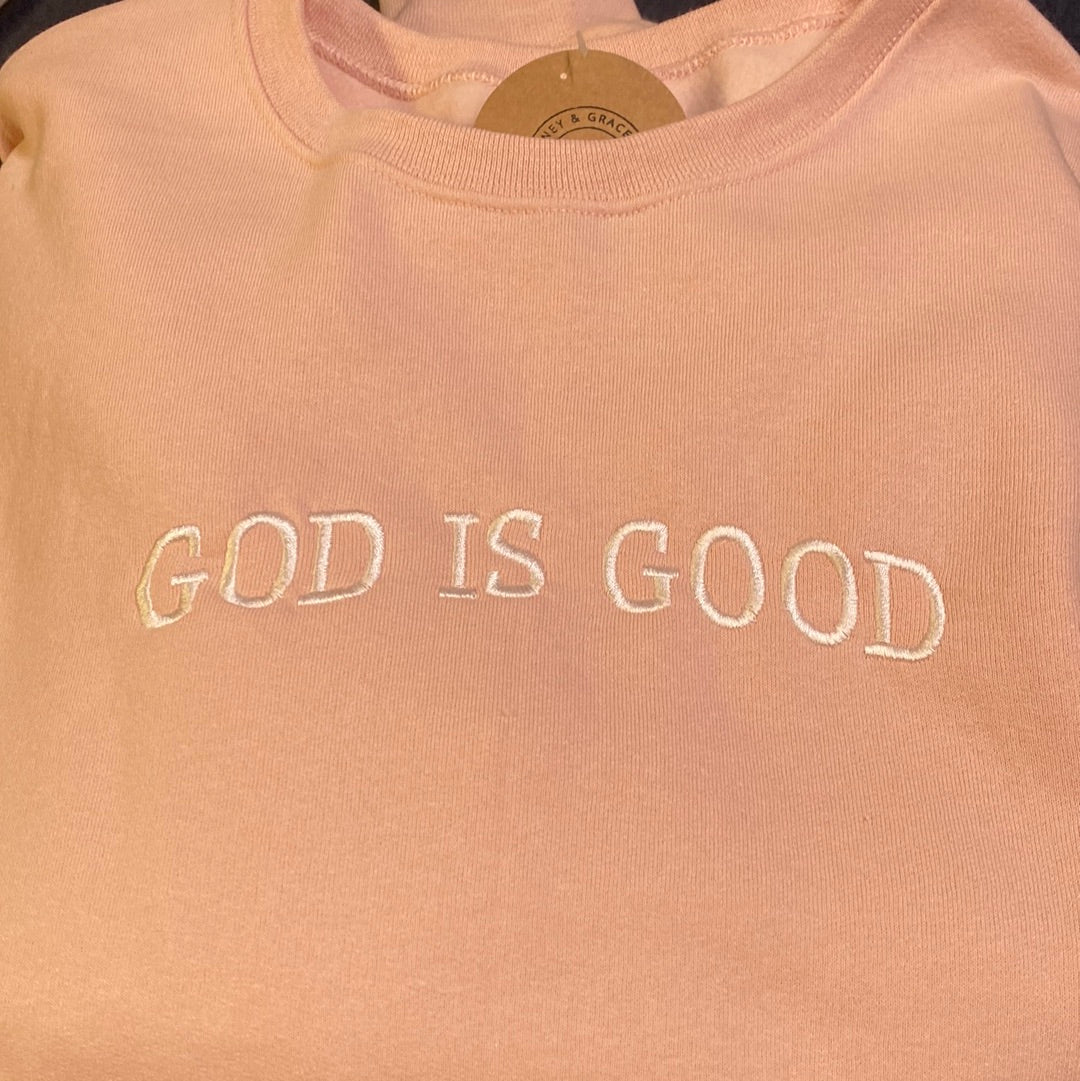 God is Good Crewneck